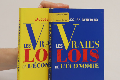 Les vraies lois de l'économie - Jacques Généreux